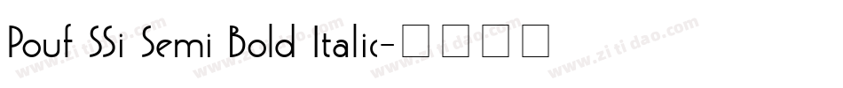 Pouf SSi Semi Bold Italic字体转换